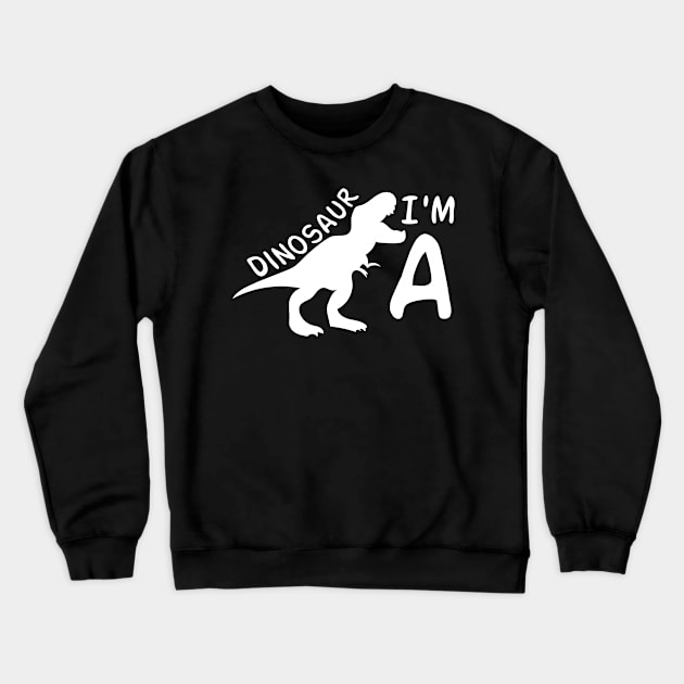 I'm a dinosaur Crewneck Sweatshirt by unique_design76